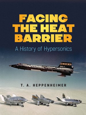 cover image of Facing the Heat Barrier